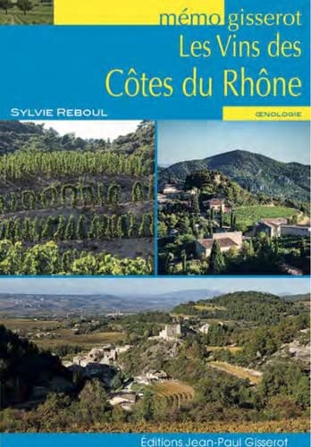 Vins des Côtes du Rhônes - SYLVIE REBOUL