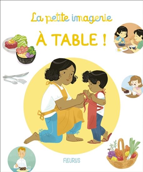 À table ! - CÉCILE MASLAKIAN - ELÉONORE DELLA MALVA