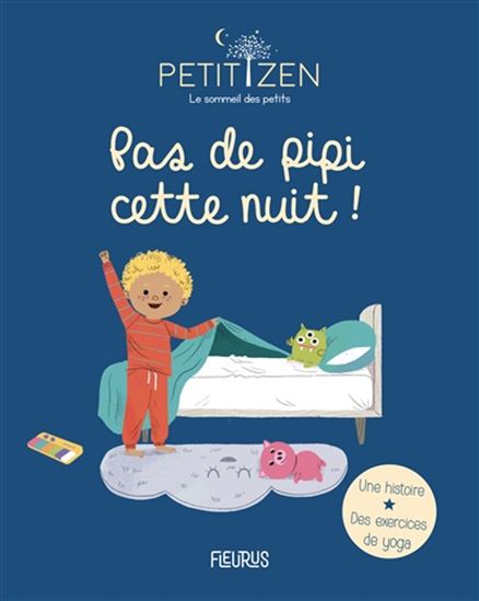 Pas de pipi cette nuit ! - SOPHIE DE MULLENHEIM & AL