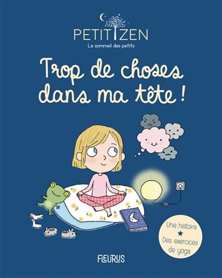 Trop de choses dans ma tête ! - SOPHIE DE MULLENHEIM & AL