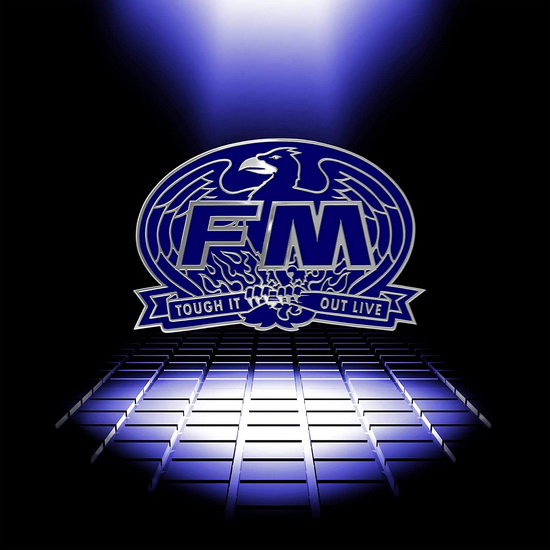 Tough It Out Live (2CD) - FM