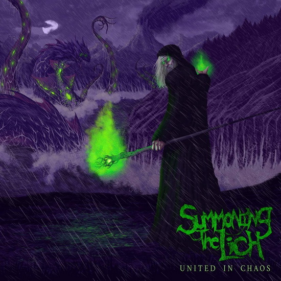 United In Chaos - SUMMONING THE LICH