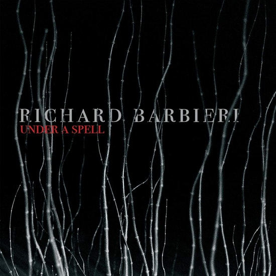 Under A Spell - RICHARD BARBIERI
