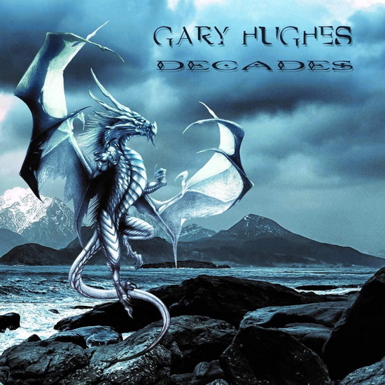 Decades - GARY HUGHES