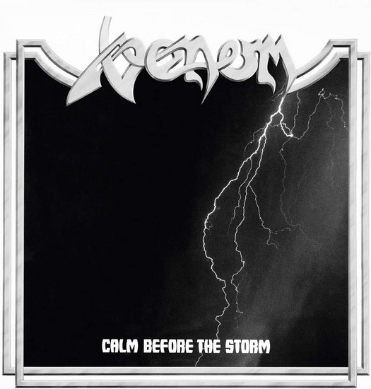 Calm Before The Storm (Vinyl) (Import) - VENOM
