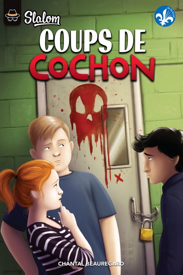 Coups de cochon - CHANTAL BEAUREGARD