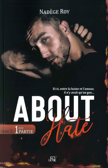 About hate T.03/1 - NADÈGE ROY