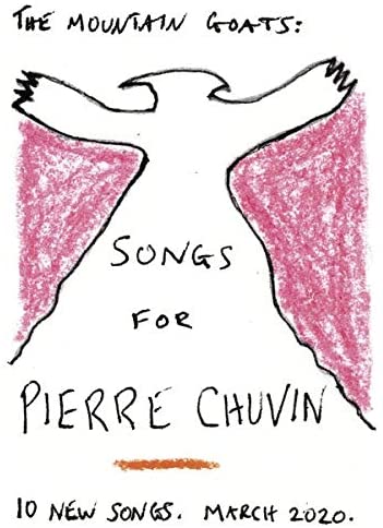 Songs For Pierre Chuvin - MOUNTAIN GOATS