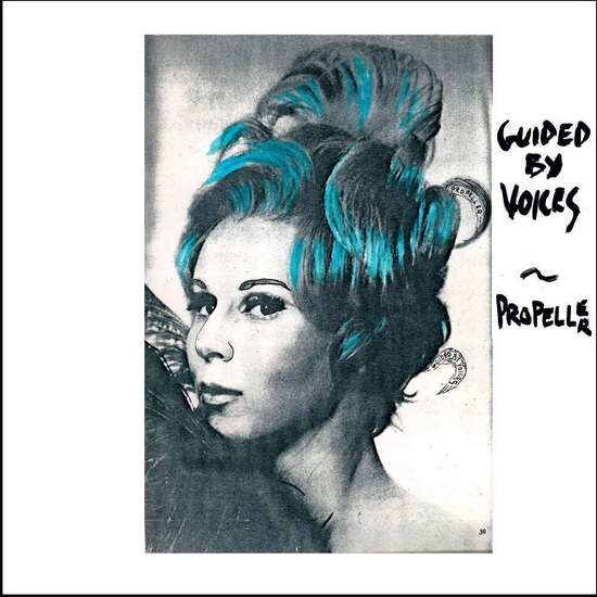 Propeller - GUIDED BY VOICES