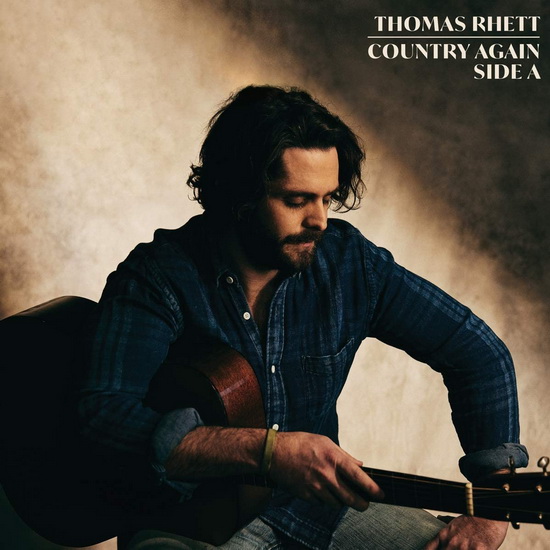 Country Again Side A - THOMAS RHETT