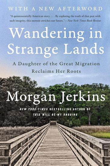 Wandering in Strange Lands - MORGAN JERKINS