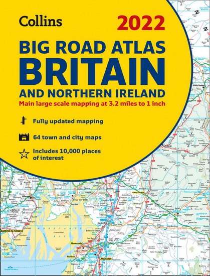 2022 Collins Big Road Atlas Britain - COLLECTIF