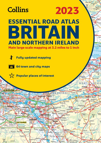 2022 Collins Essential Road Atlas Britain - COLLECTIF