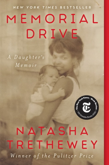 Memorial Drive - NATASHA TRETHEWEY