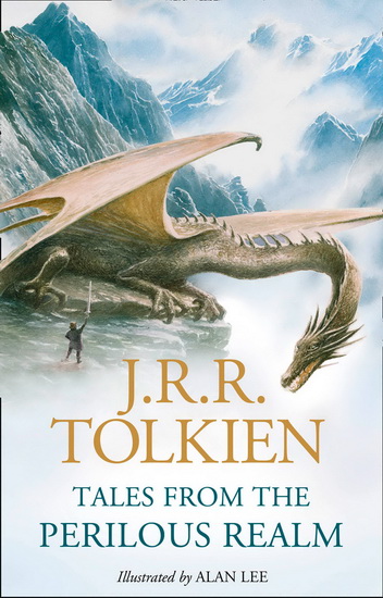 Tales from the Perilous Realm - J R R TOLKIEN