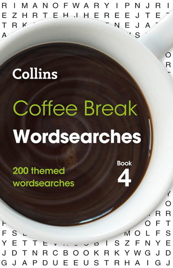 Coffee Break Wordsearches Book 4 - COLLECTIF