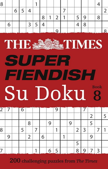 The Times Super Fiendish Su Doku: Book 8 - COLLECTIF
