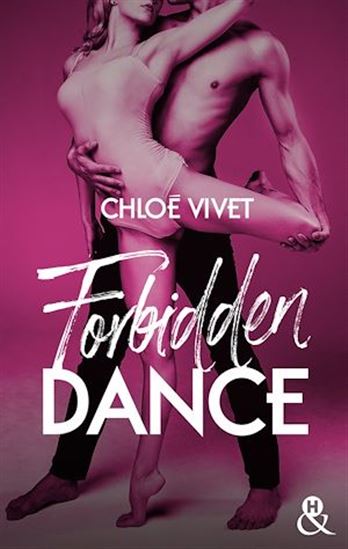 Forbidden Dance - CHLOÉ VIVET
