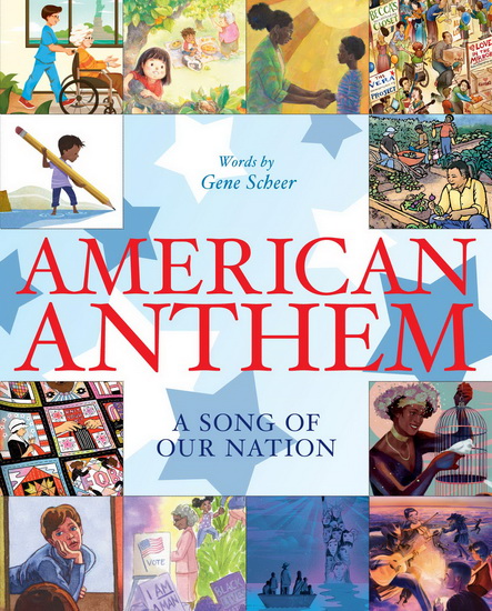 American Anthem - GENE SCHEER - FAHMIDA AZIM