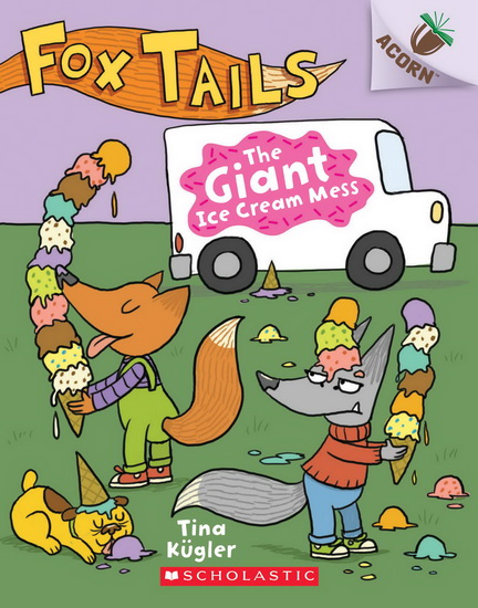 Giant Ice Cream Mess, The - TINA KÜGLER