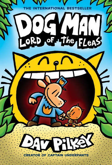 Dog Man: Lord of the Fleas - DAV PILKEY