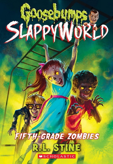 Fifth-Grade Zombies - R L STINE