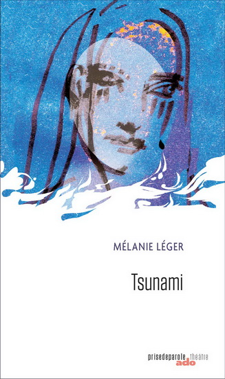 Tsunami - MÉLANIE LÉGER