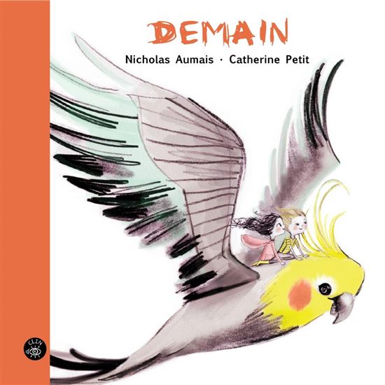 Demain - NICHOLAS AUMAIS - CATHERINE PETIT