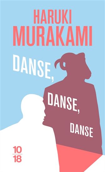Danse, danse, danse - HARUKI MURAKAMI