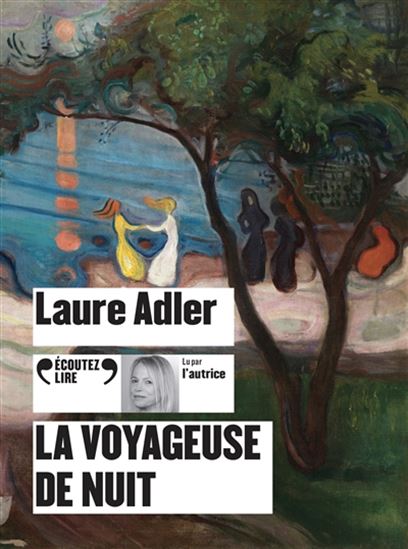 La Voyageuse de nuit (CD MP3 : 5h 30 min) - LAURE ADLER