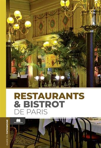 Restaurants & bistrots de Paris - PIERRE FAVETON