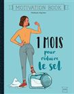 1 mois pour réduire le sel - NATHALIE MAJCHER