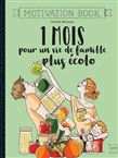 1 mois pour une vie de famille plus écolo - JULIE LAUSSAT