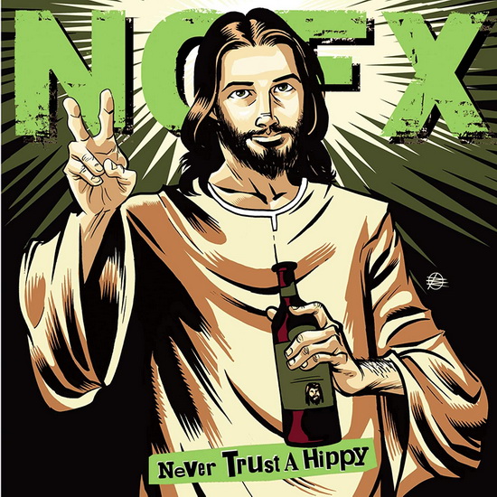 Never Trust A Hippy (EP) (Vinyl) - NOFX