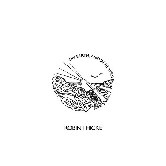 On Earth, And In Heaven - ROBIN THICKE