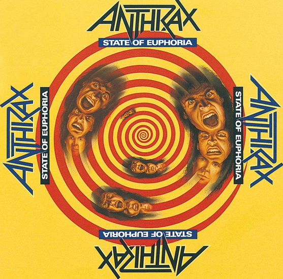 State Of Euphoria - ANTHRAX