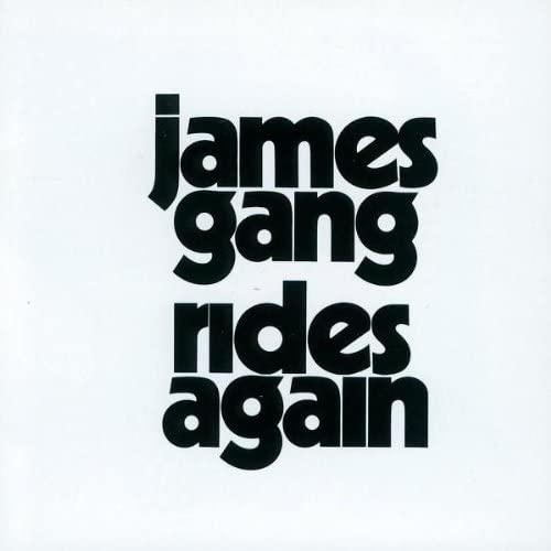 Rides Again - JAMES GANG