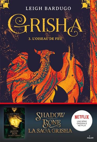 L&#39;Oiseau de feu #03 Éd. Netflix - LEIGH BARDUGO