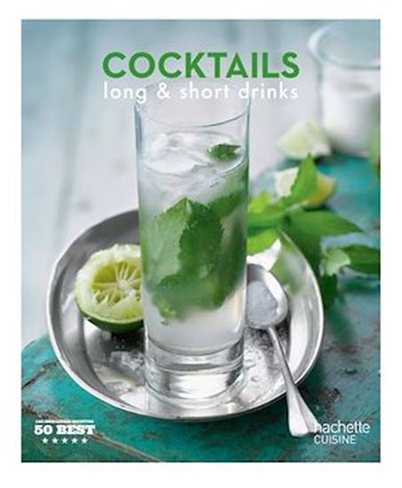 Cocktails : long & short drinks - CATHERINE MOREAU