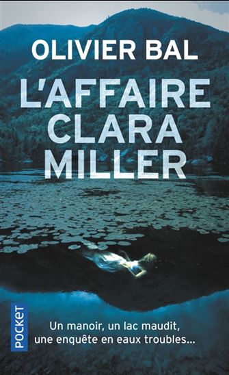 L'Affaire Clara Miller - OLIVIER BAL