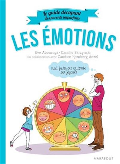 Les Émotions - EVE ABOUCAYA - CAMILLE SKRZYNSKI