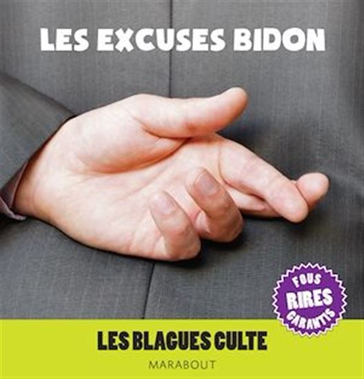 Les Excuses bidon - COLLECTIF