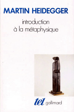 Intro. à la métaphysique - MARTIN HEIDEGGER