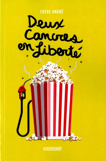 Deux cancres en liberté - ANDRÉ SYLVESTRE