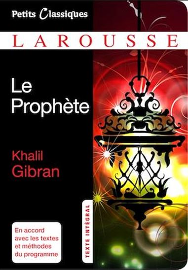 Le Prophète - KHALIL GIBRAN