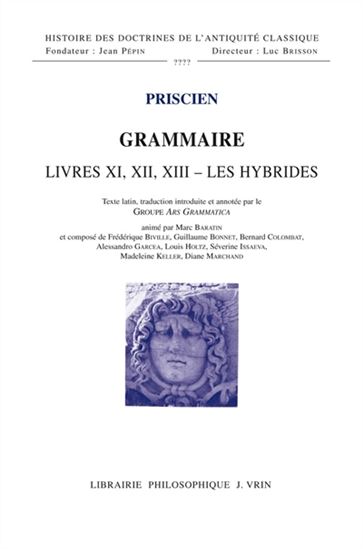 Grammaire : Livres XI, XII, XIII : les hybrides : participe, pronom - PRISCIEN