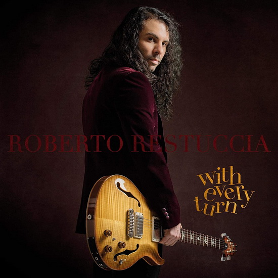 With Every Turn - ROBERTO RESTUCCIA
