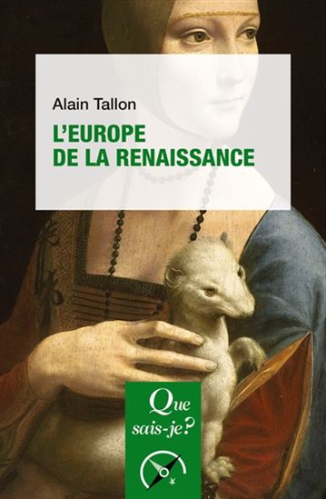 L'Europe de la Renaissance 3e éd. - ALAIN TALLON