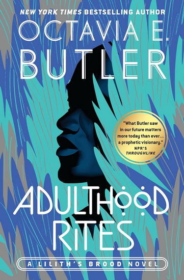 Adulthood Rites - OCTAVIA E BUTLER