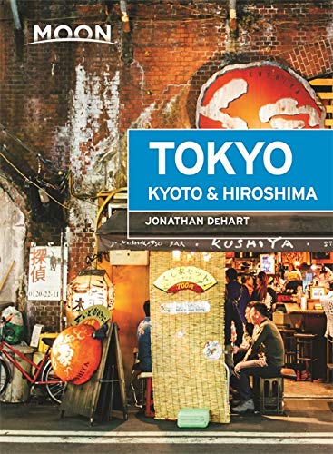 Moon Tokyo Kyoto & Hiroshima - JONATHAN DEHART